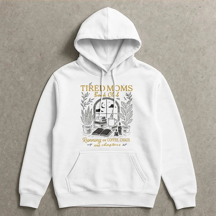 Tired Moms Book Club Hoodie | Cozy Reading Aesthetic Graphic | Soft Cotton-Blend Premium Apparel | Gift for Book Lovers and Coffee Addicts