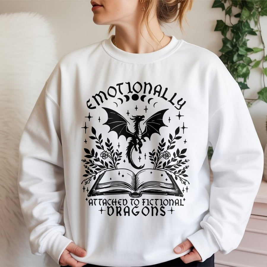 Emotionally Attached To Fictional Dragons Sweatshirt | Fantasy Bookish Reading Hoodie | Premium Cotton Blend | Gift For Book Lovers Readers