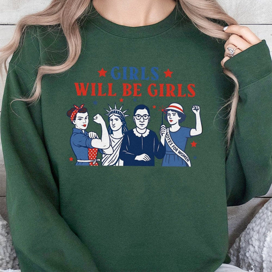 Girls Will Be Girls Feminist Sweatshirt | Empowering Women Historical Figures Graphic | Premium Cotton Blend | Gift for Women & History Enthusiasts