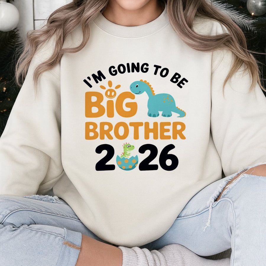 I'm Going To Be Big Brother 2026 Sweatshirt | Cute Dinosaur Pregnancy Announcement Design | Premium Cotton Blend | Unisex Gift For New Siblings