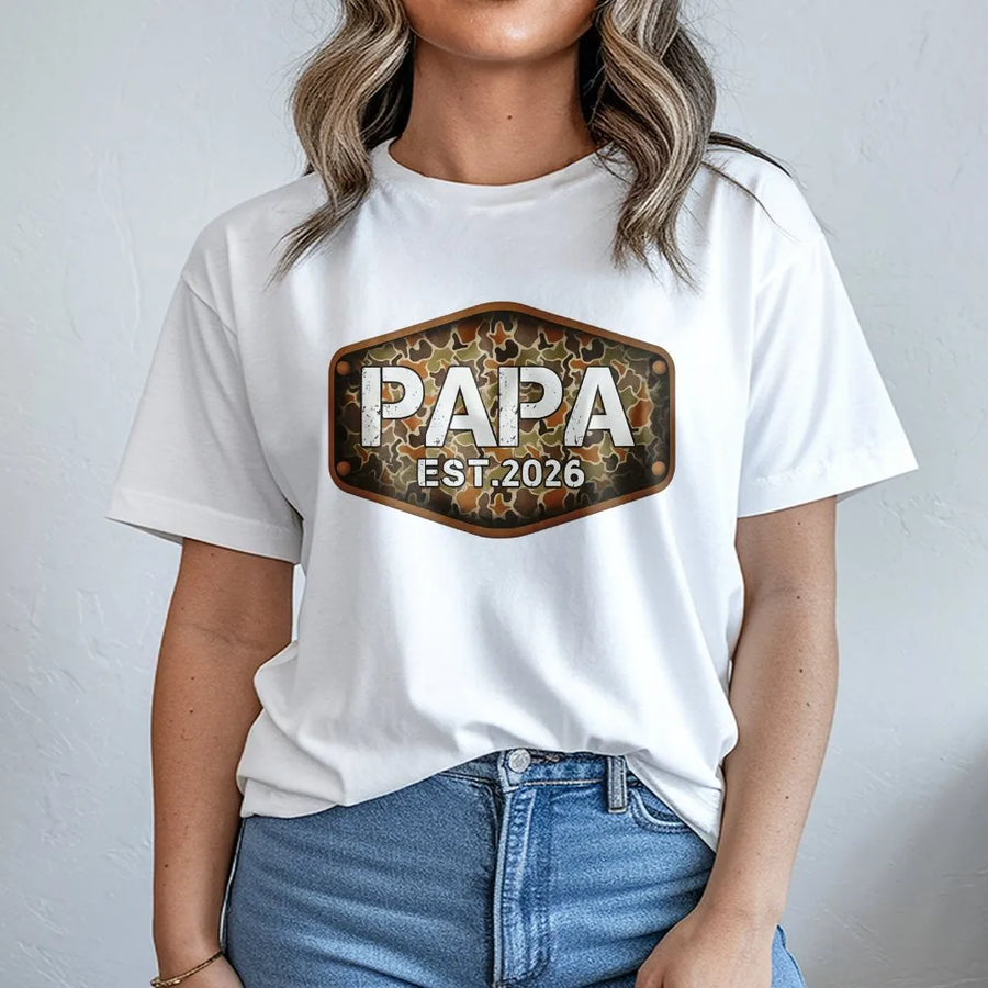 Papa Est 2026 T-Shirt | Camo Hunting Patch Design | 100% Soft Cotton | New Grandpa Gift Idea For Outdoor Dad