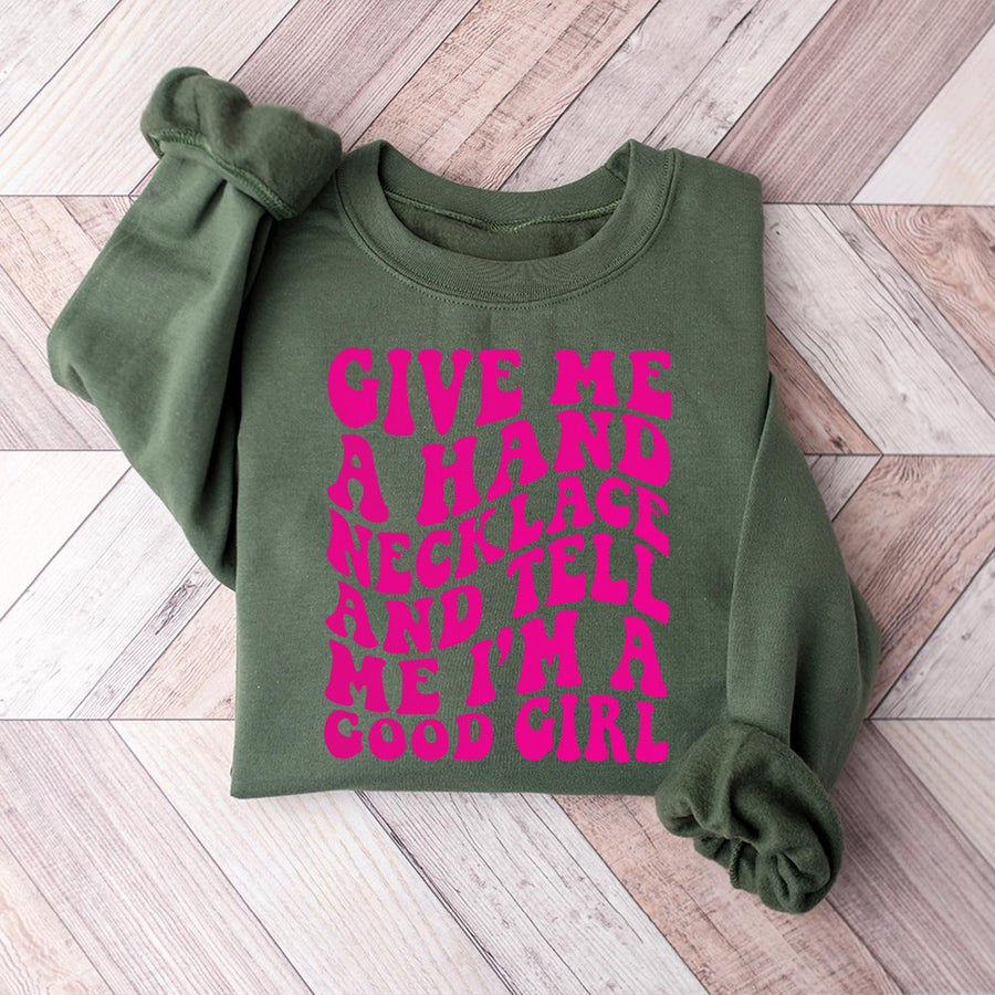Good Girl Graphic Sweatshirt | Retro Wavy Text Aesthetic | Premium Cotton Blend | Funny Sarcastic Gift for Her