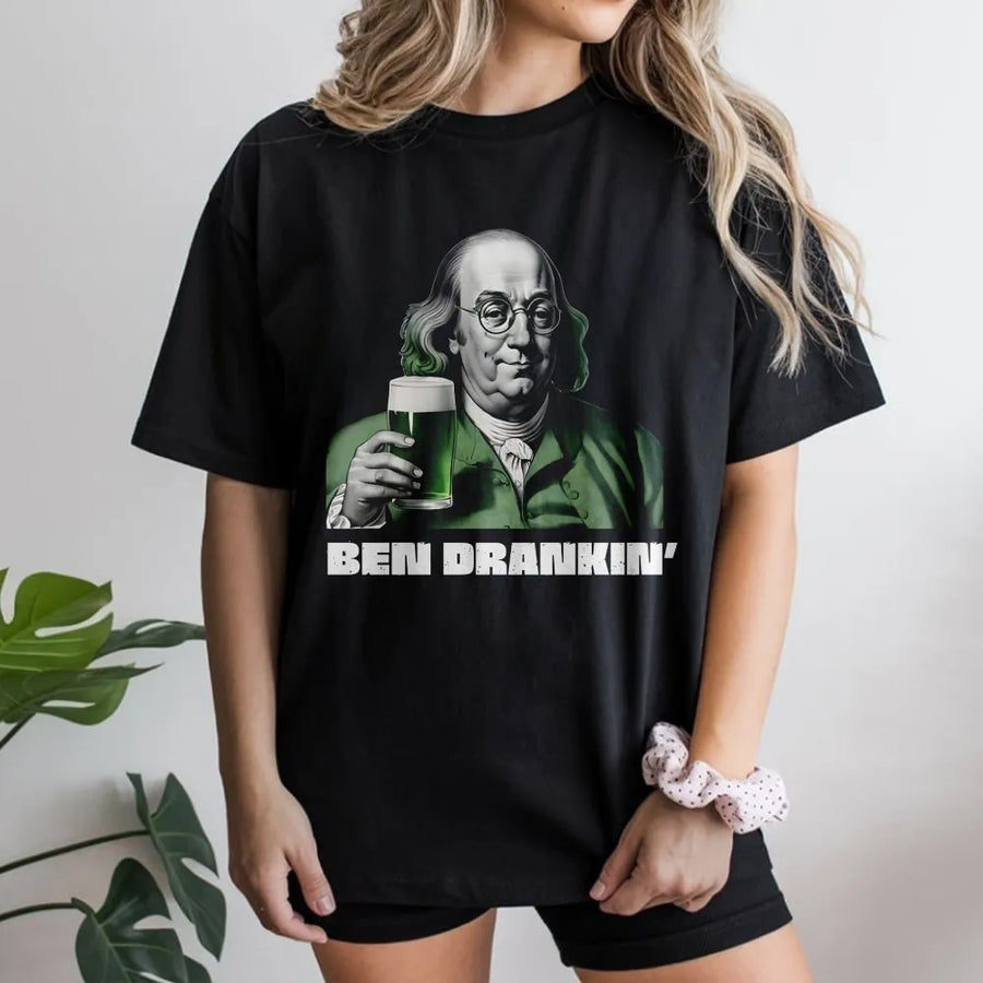 Ben Drankin' St. Patrick's Day T-Shirt | Funny Benjamin Franklin Beer Graphic | 100% Cotton Premium Tee | Unique Holiday Party Gift for Men