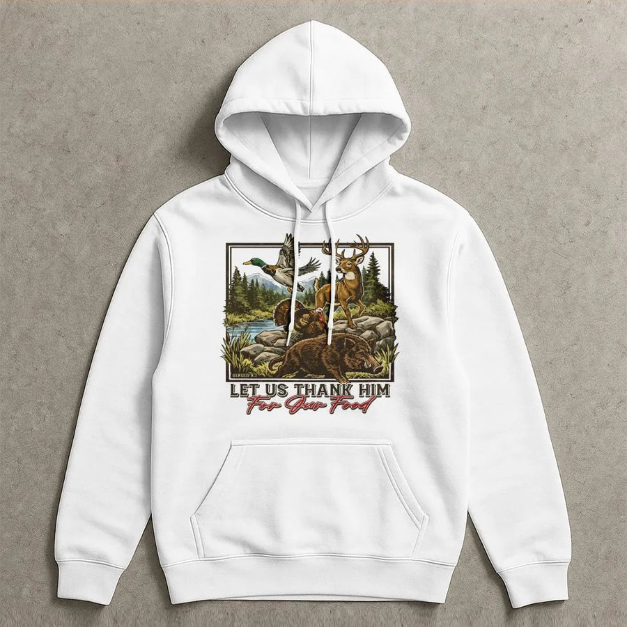 Christian Hunting Hoodie | Let Us Thank Him For Our Food Wildlife Graphic | Premium Cotton Blend | Gift For Hunter, Dad, Outdoorsman