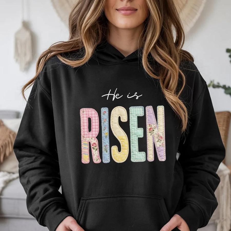 He Is Risen Hoodie | Easter Patchwork Floral Lettering | Premium Cotton Blend | Christian Religious Faith Gift for Women