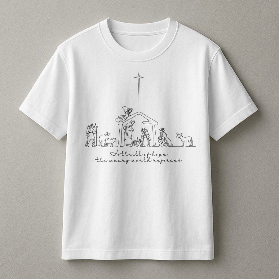 Nativity Scene T-Shirt | A Thrill Of Hope Christian Christmas Graphic Tee | Premium 100% Cotton | Religious Holiday Gift For Men And Women