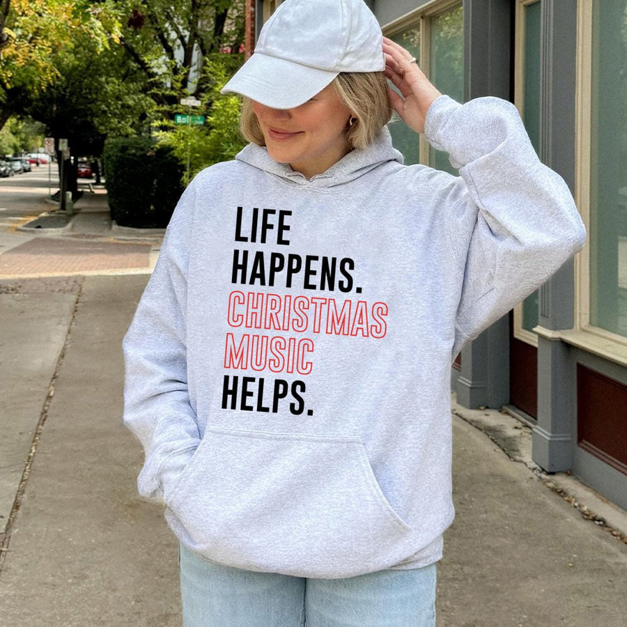 Life Happens Christmas Music Helps Hoodie | Funny Holiday Quote Graphic | Premium Cotton Blend | Unisex Seasonal Gift For Music Lovers