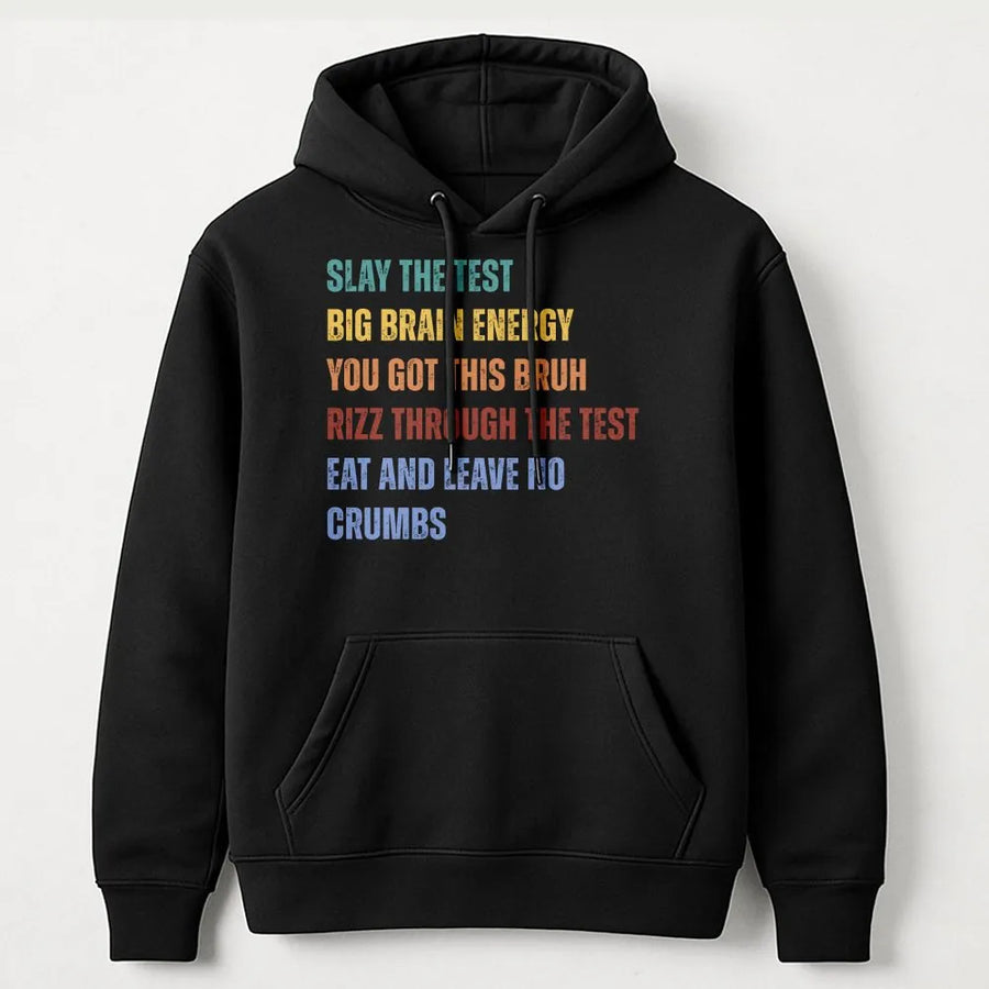 Slay The Test Hoodie | Funny Retro Motivational Quote | Premium Cotton-Blend Pullover | State Testing Day Gift for Teacher Team