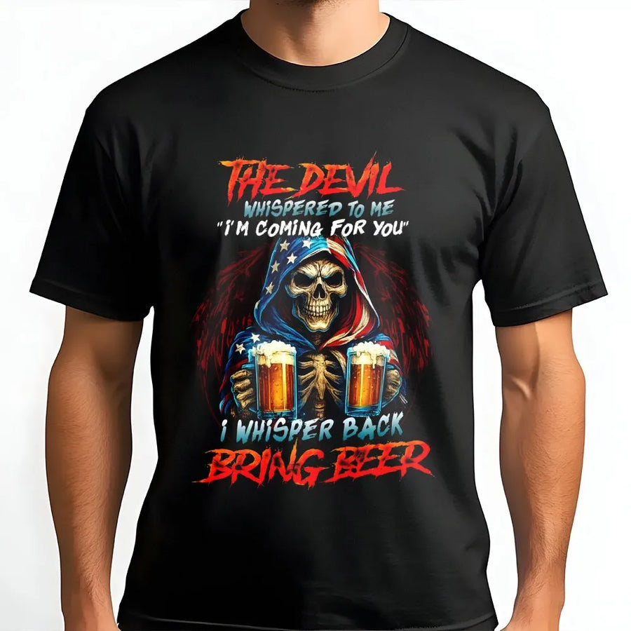 Grim Reaper Beer T-Shirt | Funny Devil Whispered To Me Design | Premium 100% Cotton Tee | Patriotic USA Flag Drinking Gift For Him