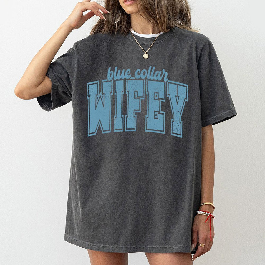 Blue Collar Wifey T-Shirt | Distressed Varsity Lettering Design | 100% Soft Cotton Premium Quality | Gift for Construction Wife or Girlfriend