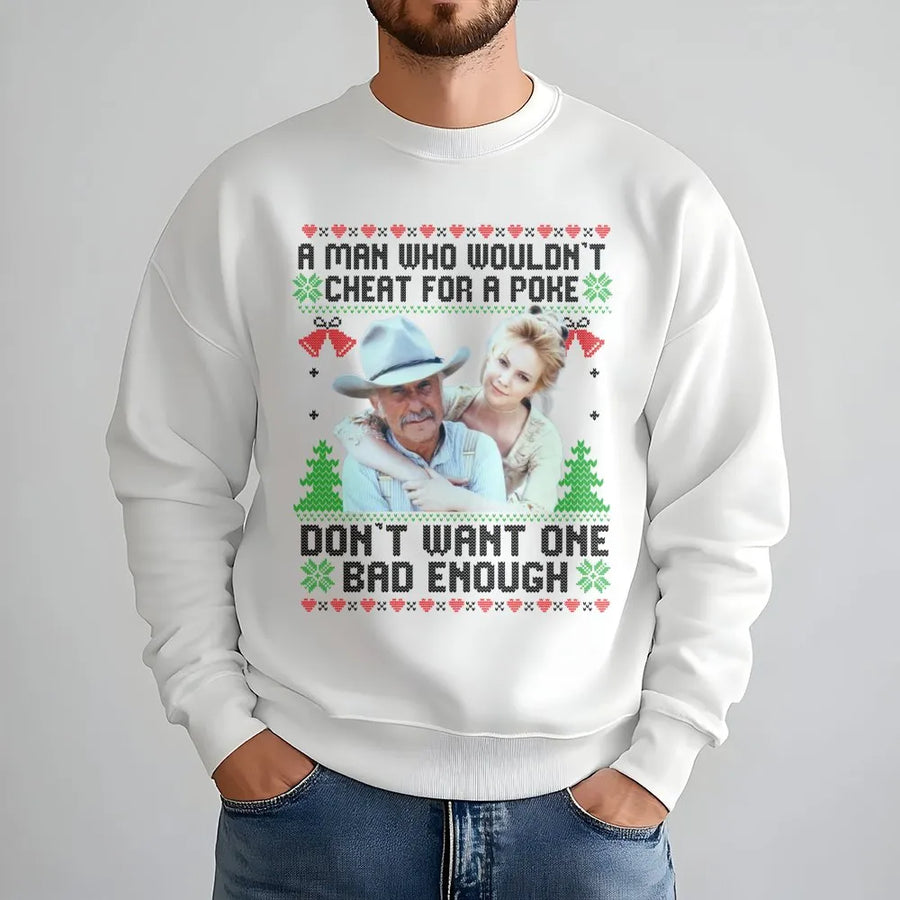 Funny Cowboy Christmas Sweatshirt | Western Quote Ugly Sweater Style | Premium Cotton Blend | Gift For Rancher Or Country Music Fan