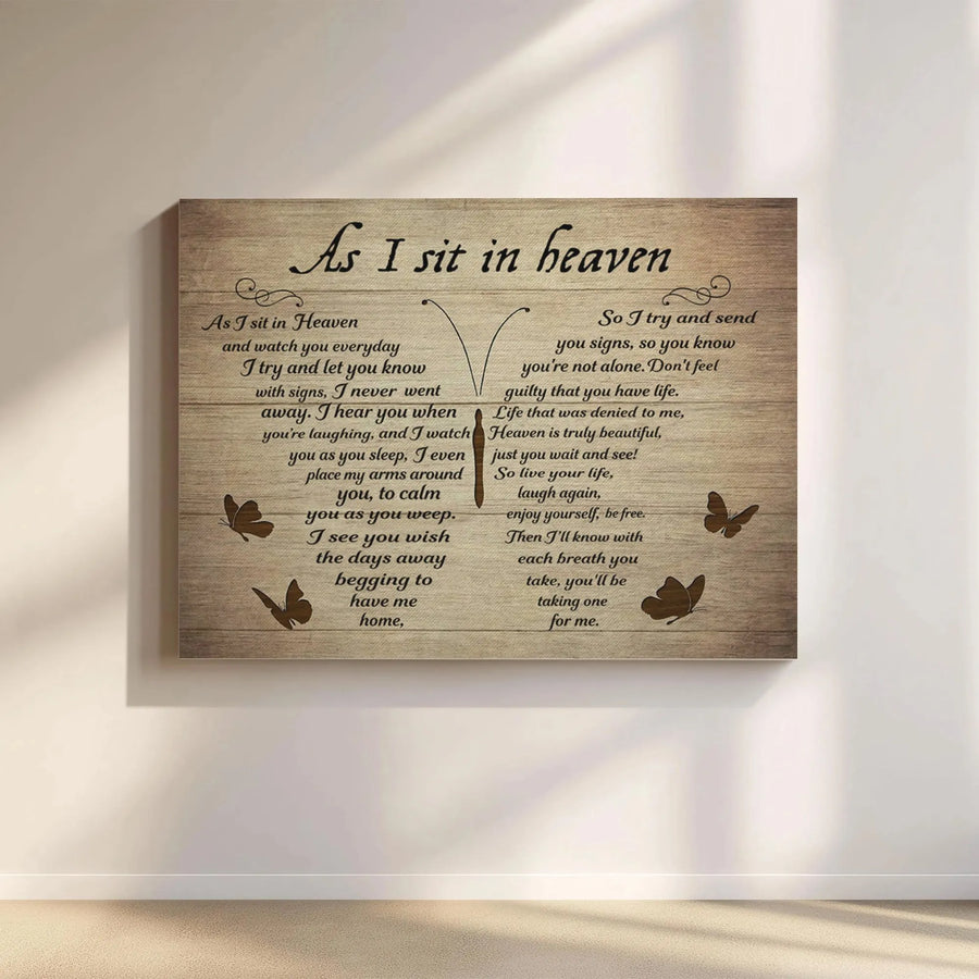 As I Sit In Heaven Canvas Print | Butterfly Poem on Faux Wood Wall Art | Premium Gallery Wrap Canvas | Sympathy Gift for Loss of Loved One