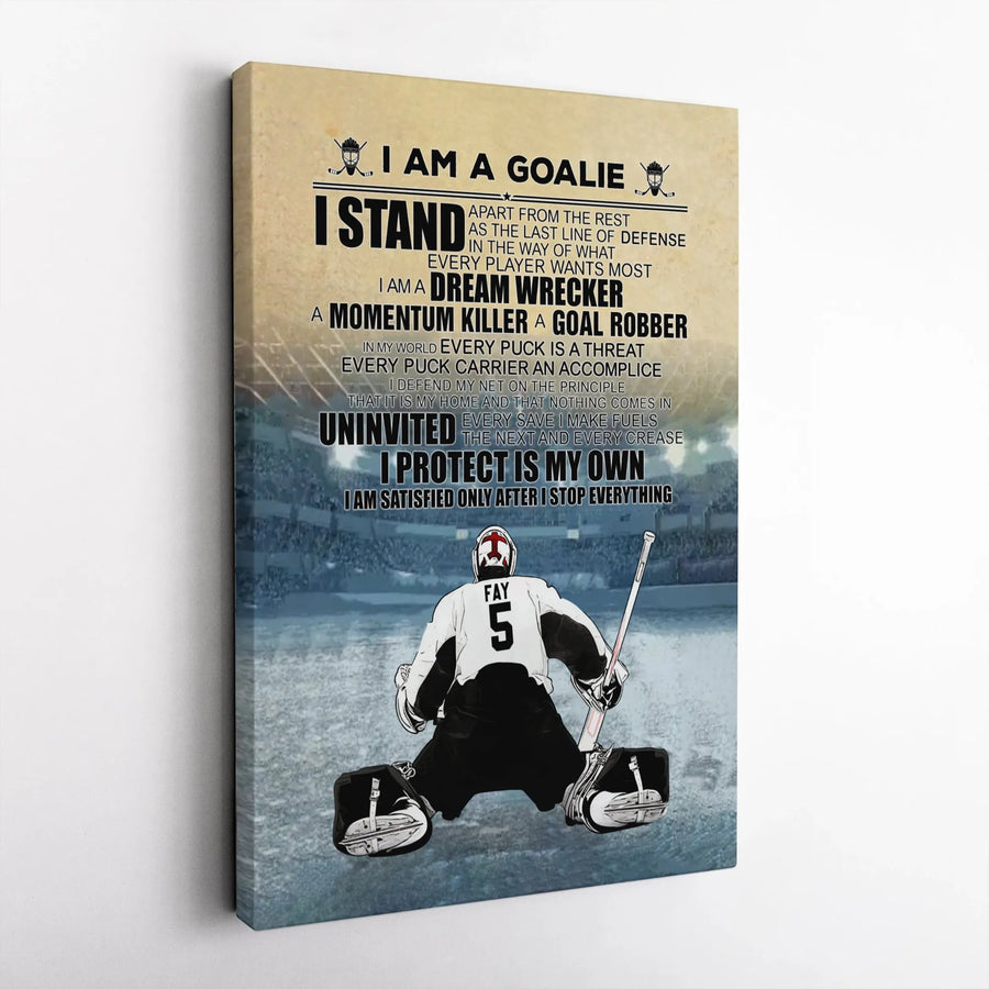 Hockey Goalie Canvas Wall Art | I Am A Goalie Motivational Quote | 1.25 Inch Gallery Wrap | Perfect Gift For Ice Hockey Players And Coaches