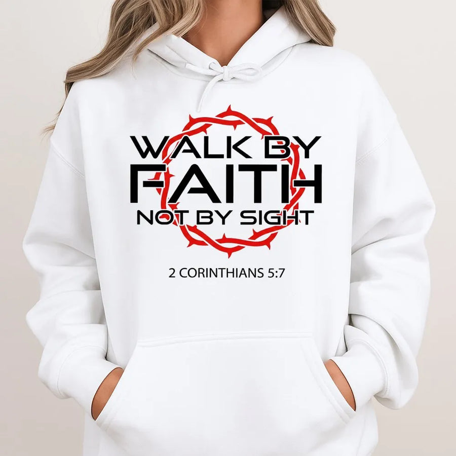 Walk By Faith Hoodie | 2 Corinthians 5:7 Scripture Print | Premium Cotton Blend Sweatshirt | Christian Religious Gift For Men And Women