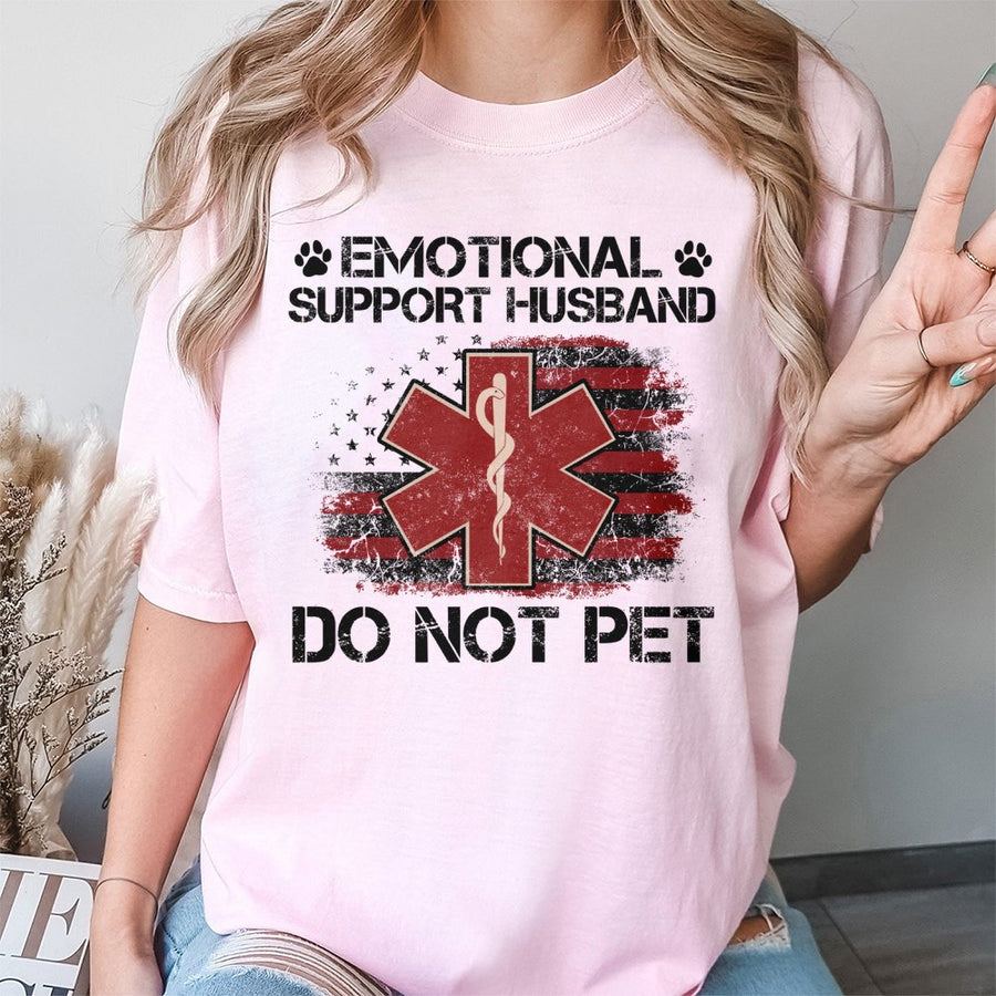 Emotional Support Husband T-Shirt | Funny Sarcastic Graphic Tee | 100% Cotton Premium Quality | Birthday Gift Idea for Men and Husbands