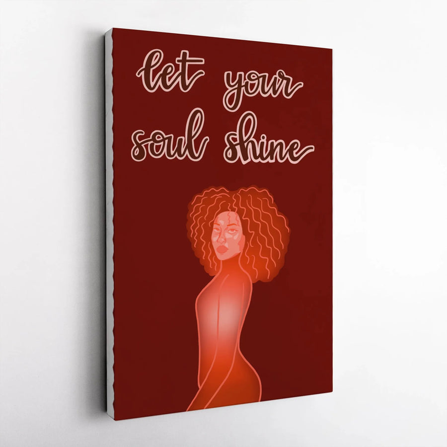 Let Your Soul Shine Wall Art | Afrocentric Woman Illustration | 1.25 Inch Gallery Wrapped Canvas | Empowering Home Decor Gift