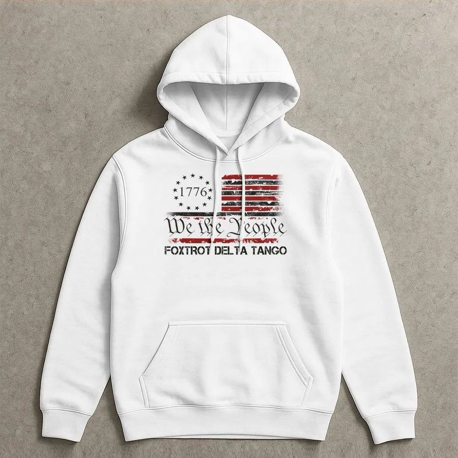 We The People 1776 Hoodie | Foxtrot Delta Tango Distressed Flag | Premium Cotton Graphic Tee | Conservative Patriotic Gift for Men and Women