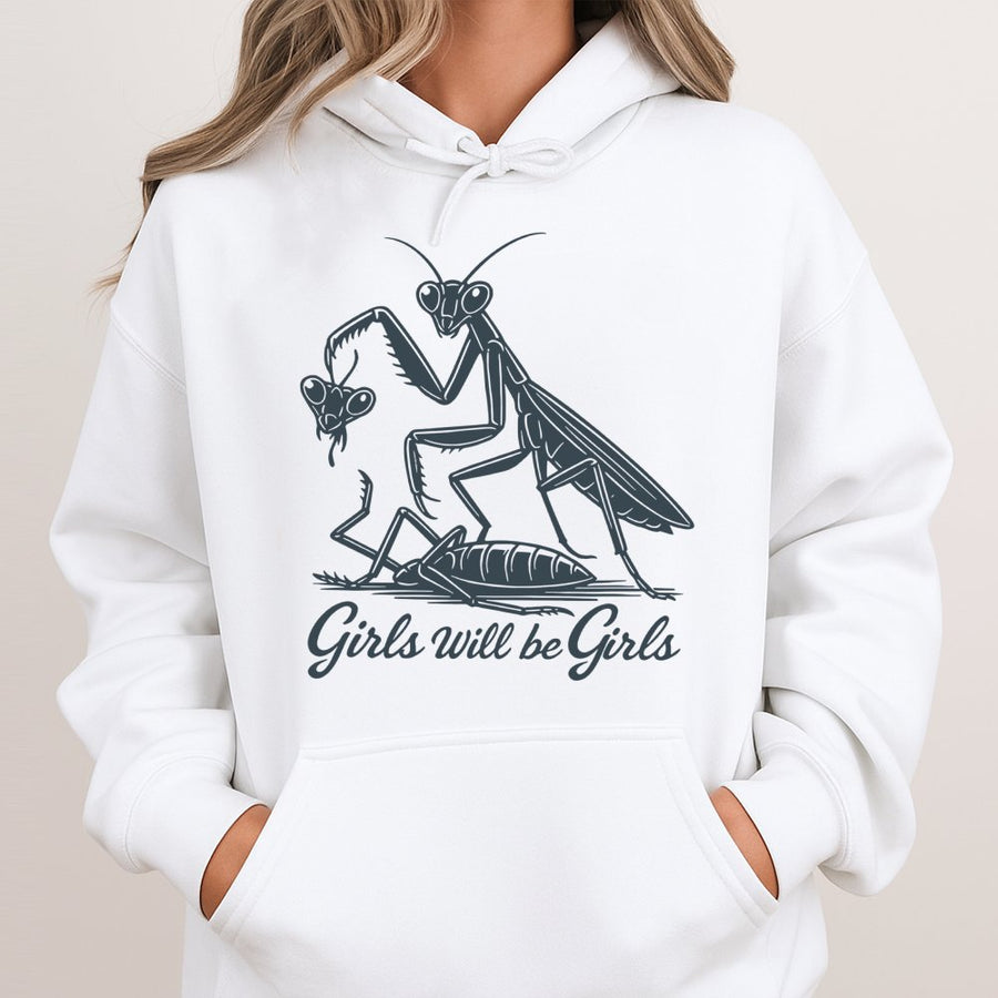 Praying Mantis Hoodie | Girls Will Be Girls Funny Insect Graphic | Premium Cotton Blend Unisex Sweatshirt | Gift for Entomologist or Nature Lover