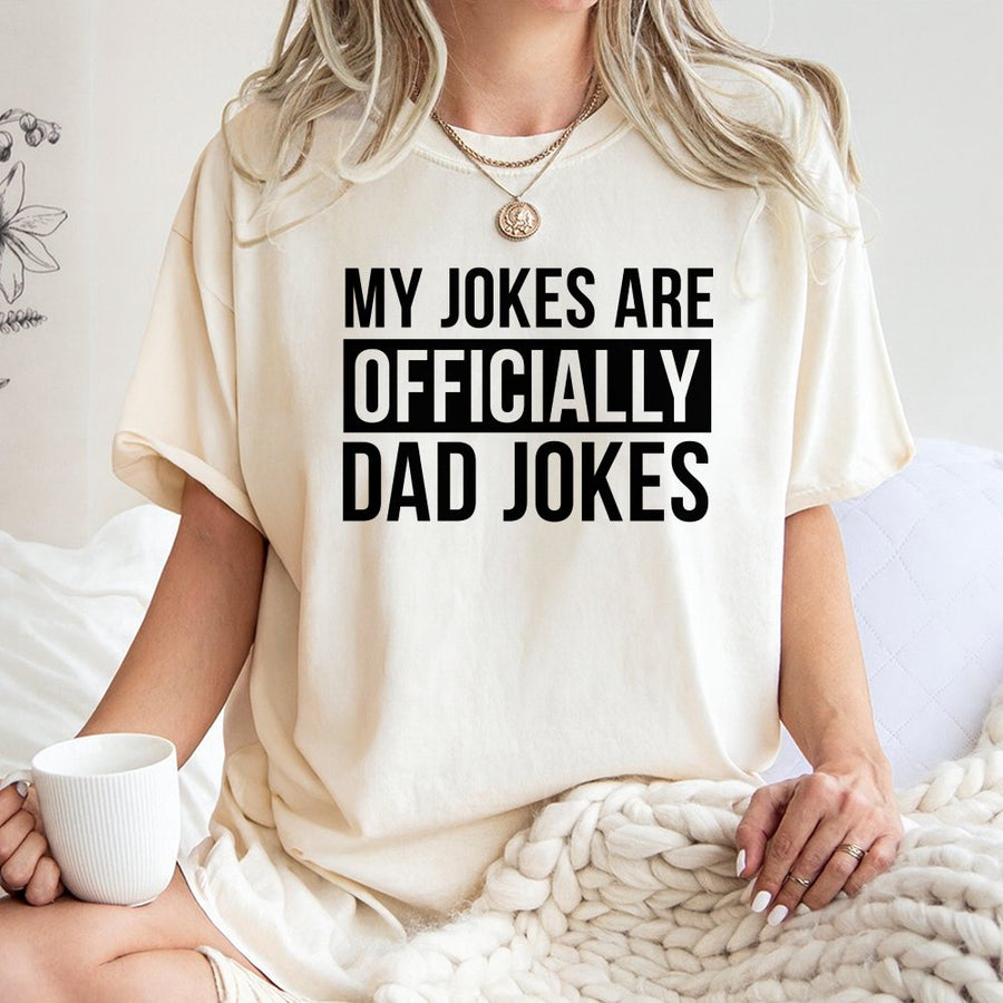 My Jokes Are ly Dad Jokes T-Shirt | Funny New Dad Announcement | 100% Cotton Premium Tee | First Time Father Gift From Wife