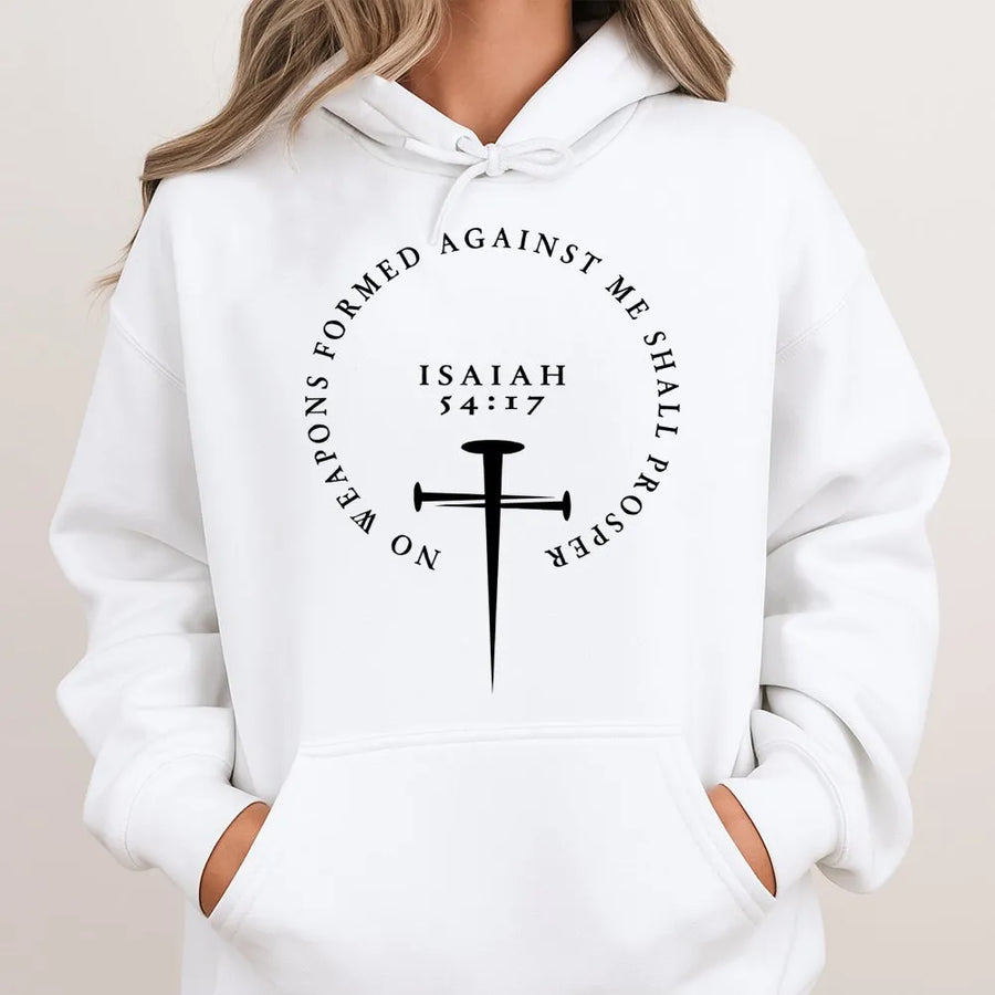 Isaiah 54:17 Hoodie | No Weapons Formed Against Me Christian Verse | Premium Cotton Blend | Faith-Based Religious Gift for Believers