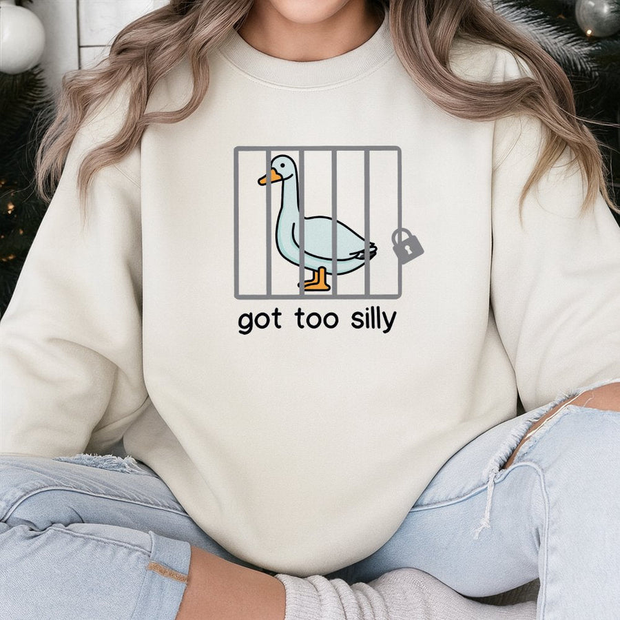 Got Too Silly Goose Sweatshirt | Funny Jail Bird Graphic Design | Soft Cotton Blend Unisex Pullover | Humorous Meme Gift for Friends