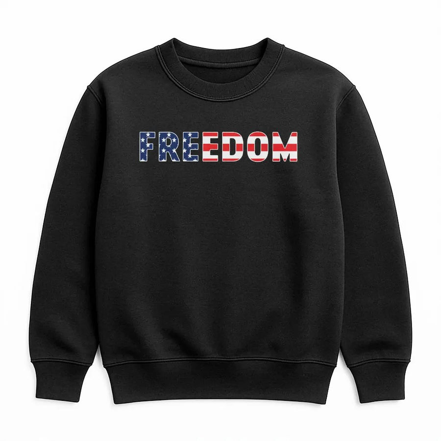 Freedom Sweatshirt | American Flag Patriotic Text Design | Soft Unisex Crewneck | Gift for Patriot 4th of July Apparel
