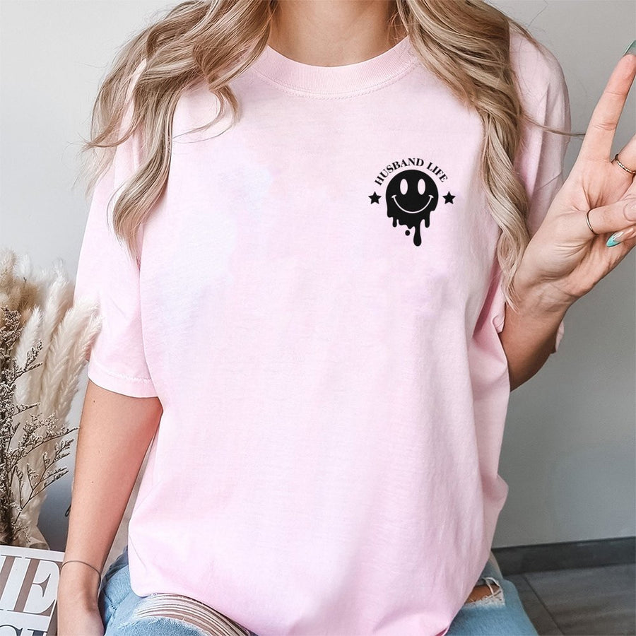 Husband Life T-Shirt | Drip Smiley Face Graphic Tee | 100% Cotton Premium Comfort | Funny Marriage Quote Gift for Husbands