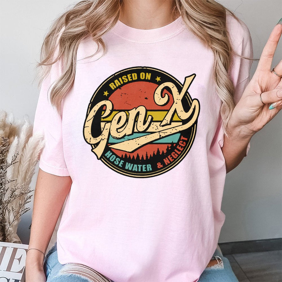 Gen X T-Shirt | Raised On Hose Water And Neglect Retro Graphic | 100% Cotton Premium Unisex Tee | Funny 80s Childhood Nostalgia Gift For Him And Her