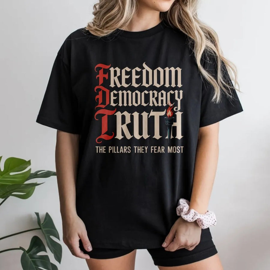 Freedom Democracy Truth T-Shirt | Patriotic Activist Statement Design | Premium Soft Cotton | Protest Gift for Social Justice Advocates