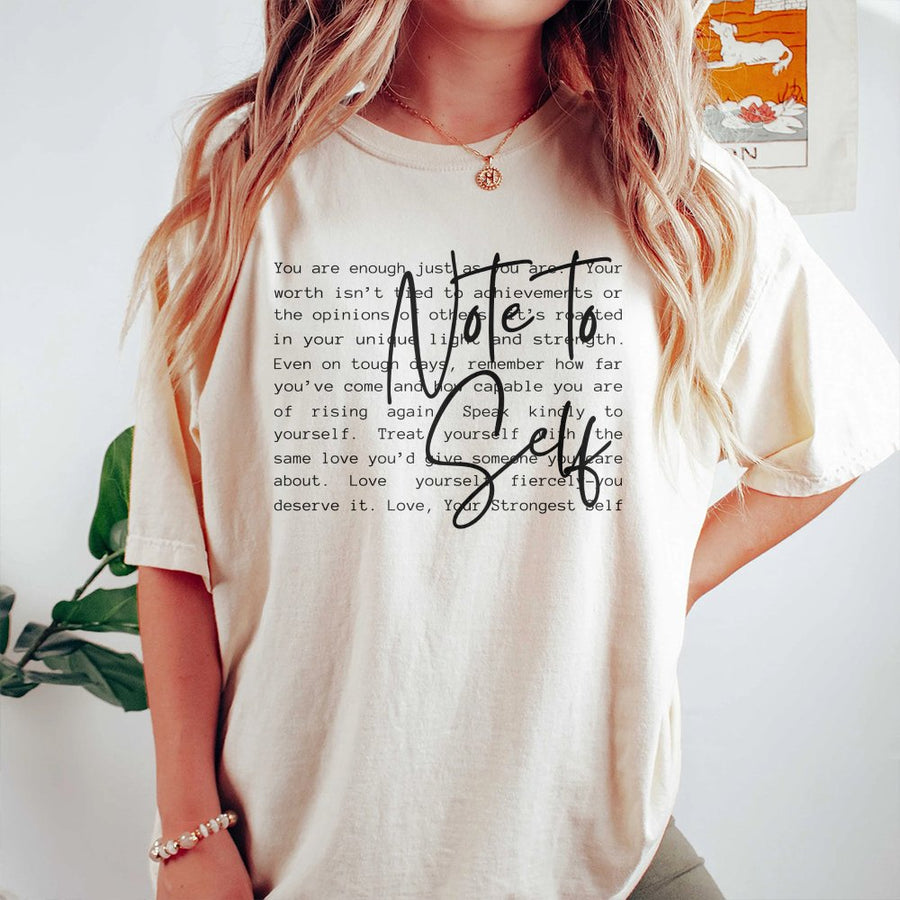 Note To Self Motivational T-Shirt | Positive Mental Health Affirmations Print | Premium Soft Cotton | Inspirational Gift For Her And Him