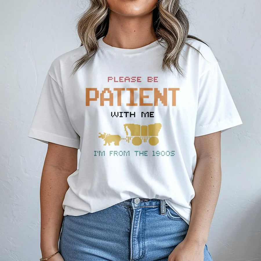Please Be Patient With Me T-Shirt | Retro 1990s Gaming Graphic | Soft Cotton Nostalgia Tee | Funny Gift For 90s Kids and Gamers