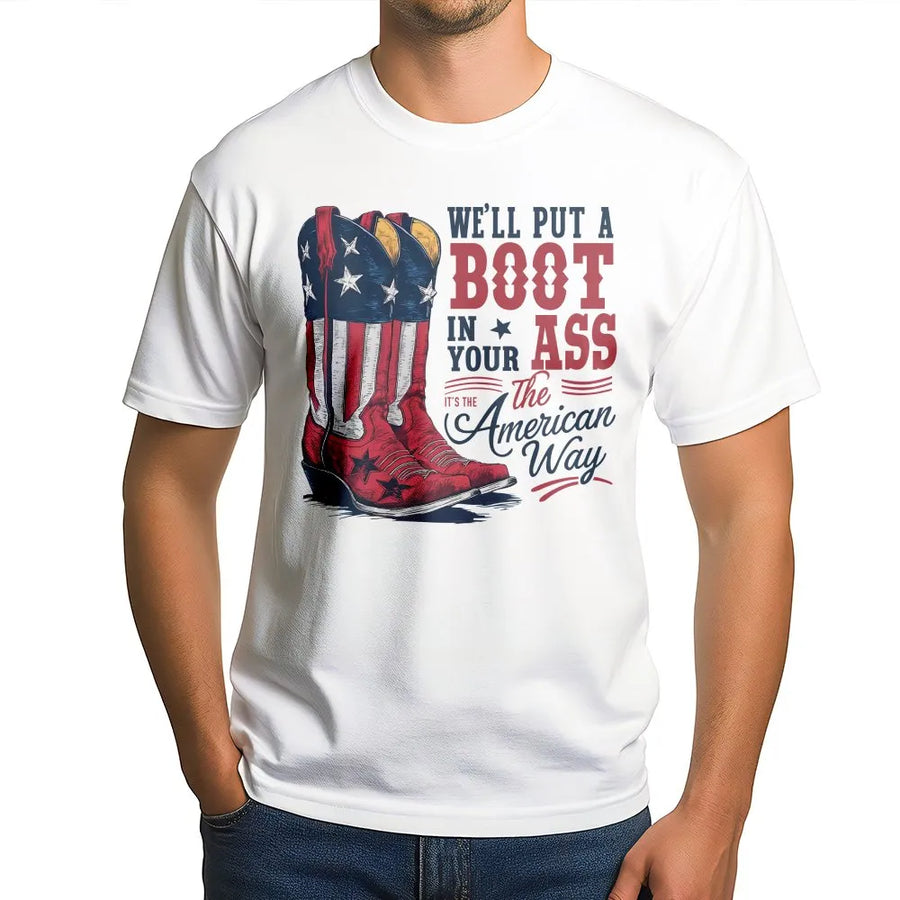 Patriotic American Flag T-Shirt | Cowboy Boots 'Boot In Your Ass' Graphic | Premium Unisex Pullover | 4th of July Gift for Men & Women