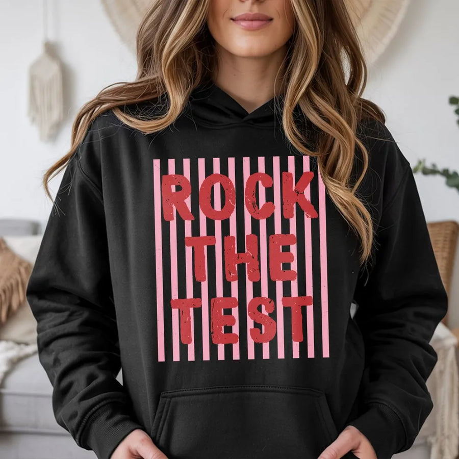Rock The Test Hoodie | Funny Teacher Testing Day Graphic Tee | Soft Cotton | Motivational Gift for Student or Teacher