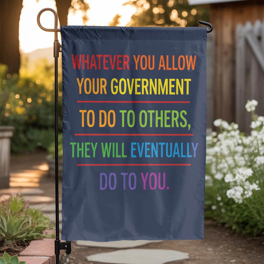 Political Quote Garden Flag | Rainbow Lettering Government Warning | Premium Double-Sided Polyester | Outdoor Yard Decor Gift