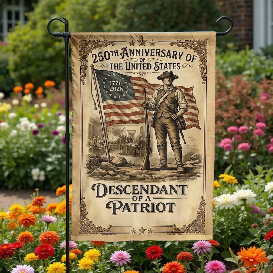 US 250th Anniversary Garden Flag | Descendant of a Patriot 1776 Art | Weather Resistant Double Sided | Commemorative Collector's Yard Decor