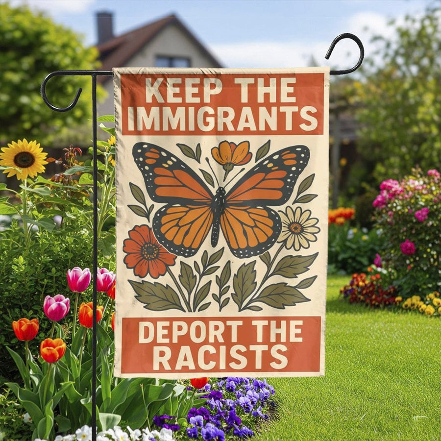 Keep The Immigrants Garden Flag | Vintage Monarch Butterfly Design | Weather-Resistant Double Sided Banner | Progressive Political Yard Decor