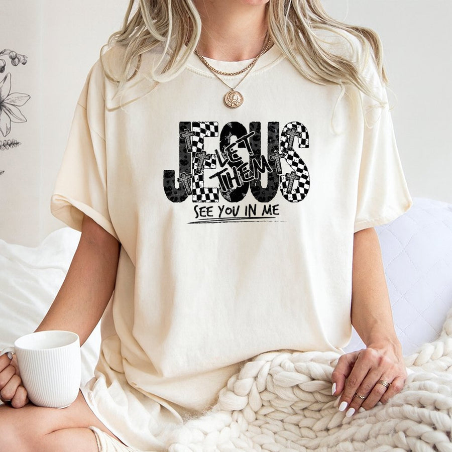 Jesus Let Them See You In Me T-Shirt | Checkerboard Cross Religious Graphic | Premium 100% Cotton Tee | Faith-Based Inspirational Christian Gift