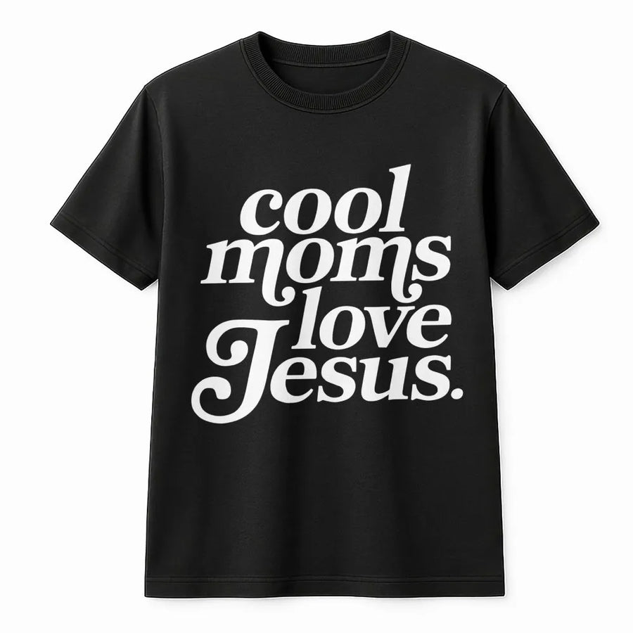 Cool Moms Love Jesus T-Shirt | Trendy Christian Graphic Tee | Premium 100% Cotton Shirt | Religious Faith Gift For Mothers