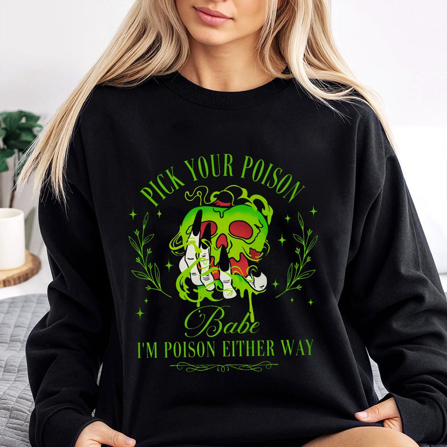 Pick Your Poison Sweatshirt | Gothic Apple Skull Graphic Design | Premium Cotton Blend Crewneck | Spooky Halloween Gift for Women