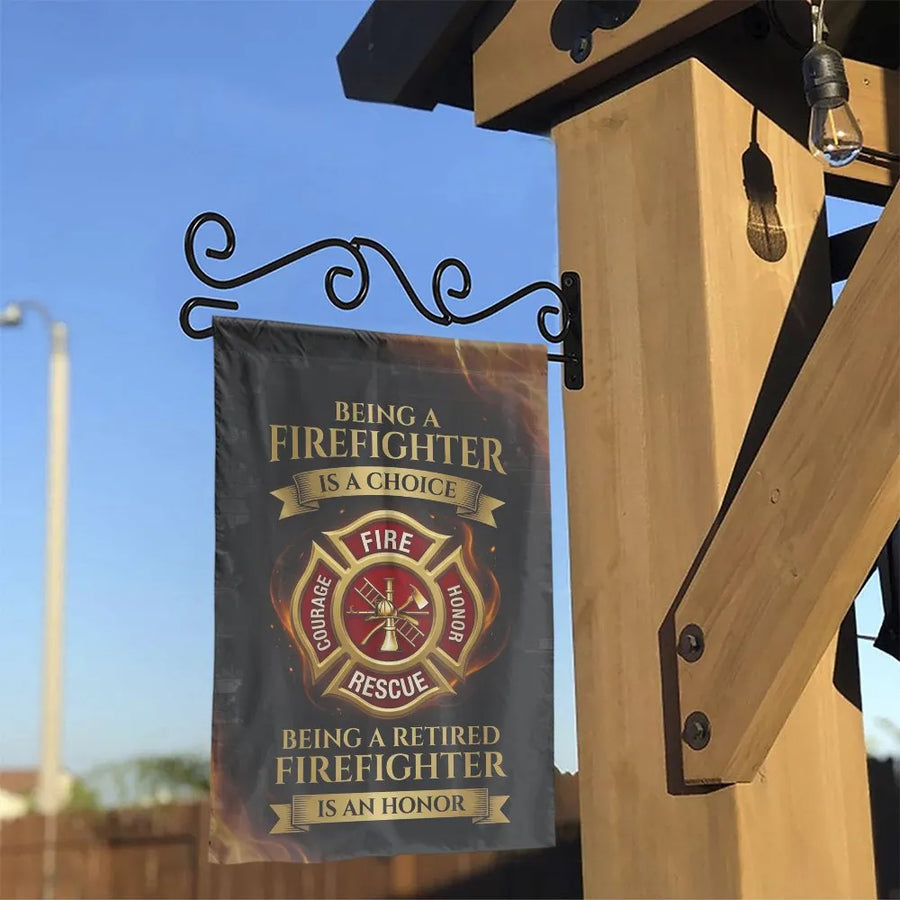 Firefighter Garden Flag | Retired Firefighter Honor Quote | Double Sided Weather Resistant Fabric | Premium Retirement Gift for Firemen