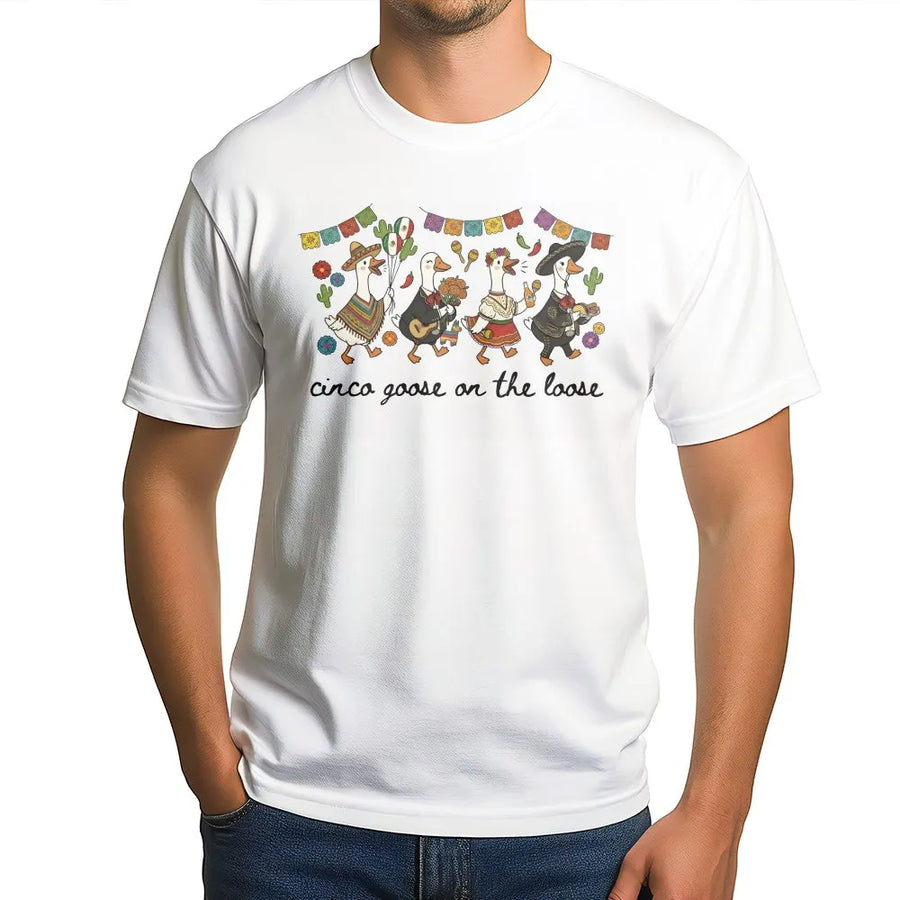 Funny Cinco de Mayo T-Shirt | Cinco Goose On The Loose Pun Graphic | Premium Cotton Tee | Mexican Fiesta Party Gift for Tequila Lovers