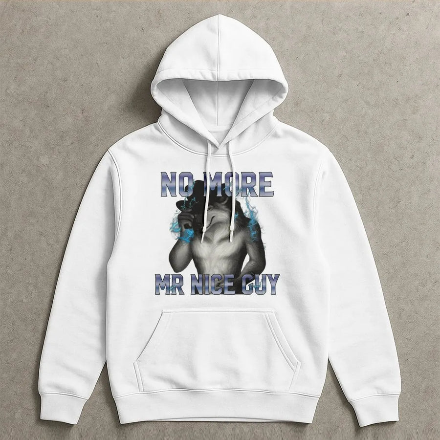 Alpha Wolf Meme Hoodie | No More Mr Nice Guy Graphic | Soft Breathable Cotton | Funny Unhinged Brainrot Gift