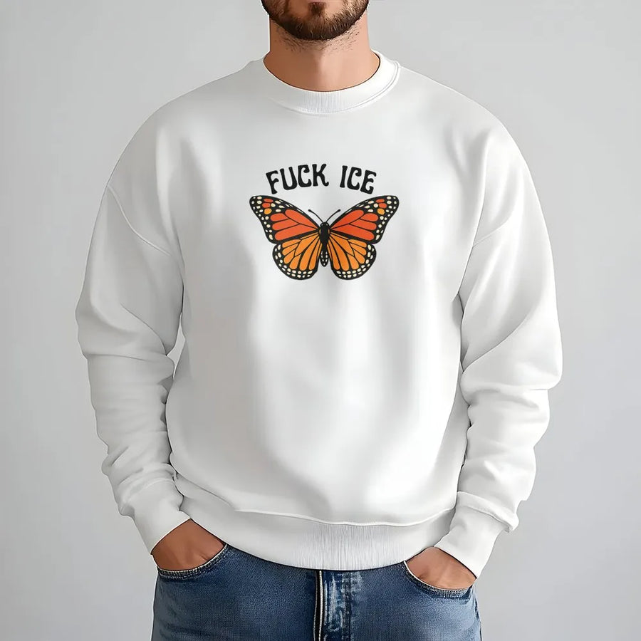 Fuck ICE Butterfly Sweatshirt | Abolish ICE Monarch Graphic | Premium Soft Fleece | Immigrant Rights Activist Gift