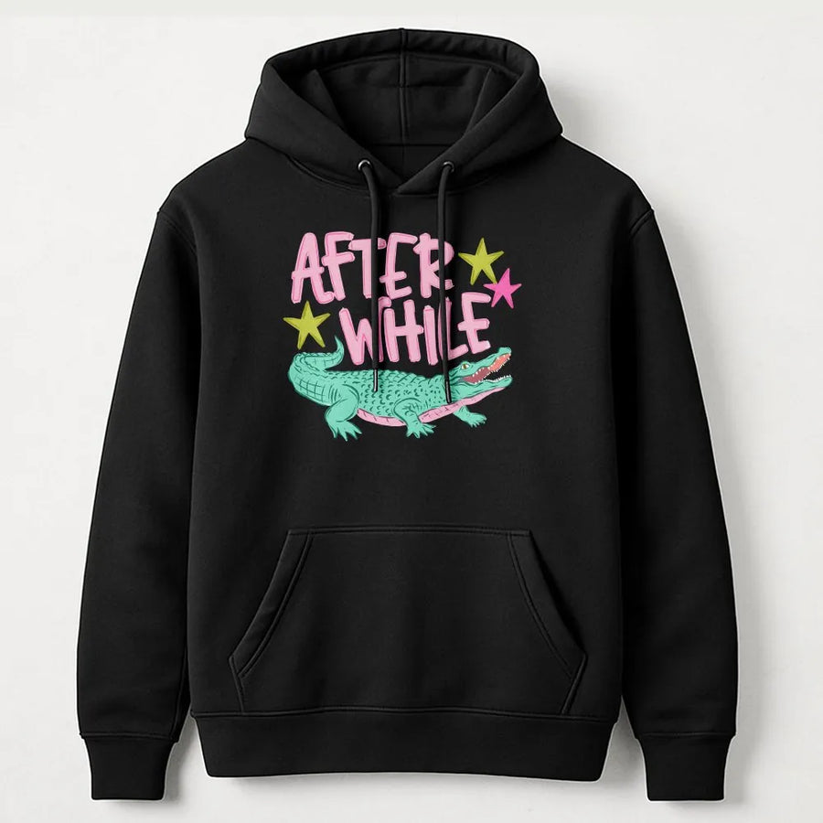 After While Crocodile Hoodie | Funny Cartoon Alligator Graphic Tee | Soft Cotton Unisex Top | Retro Animal Pun Novelty Gift