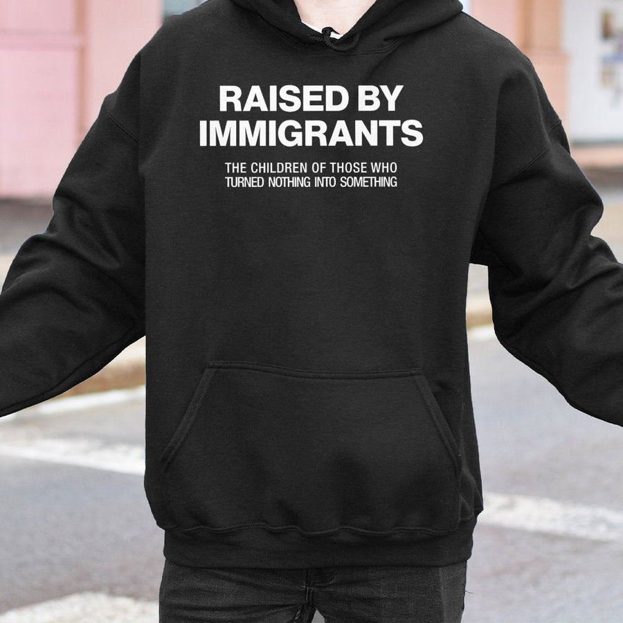 Raised By Immigrants Hoodie | First Generation Empowerment Graphic | Premium Cotton Blend | Gift For Proud Immigrant Kids & Families