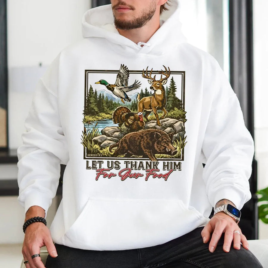 Christian Hunting Hoodie | Let Us Thank Him For Our Food Wildlife Graphic | Premium Cotton Blend | Gift For Hunter, Dad, Outdoorsman