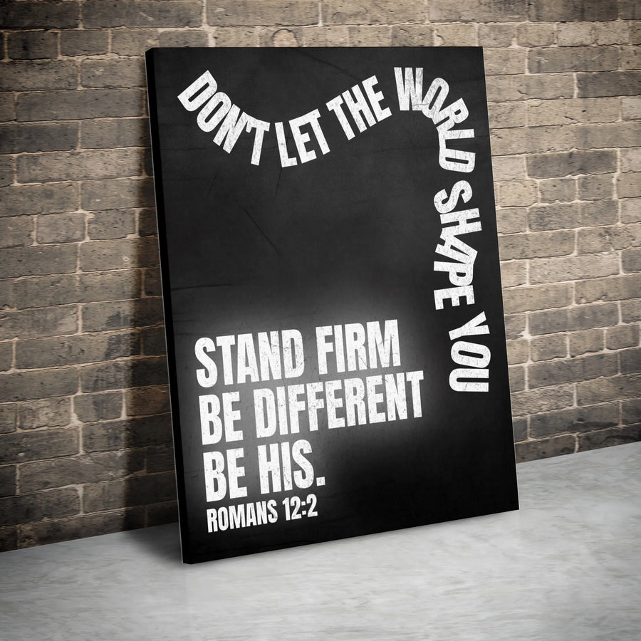 Romans 12:2 Scripture Wall Art | Don't Let The World Shape You Quote | Premium 1.25-Inch Thick Gallery Canvas | Modern Christian Home Decor Gift