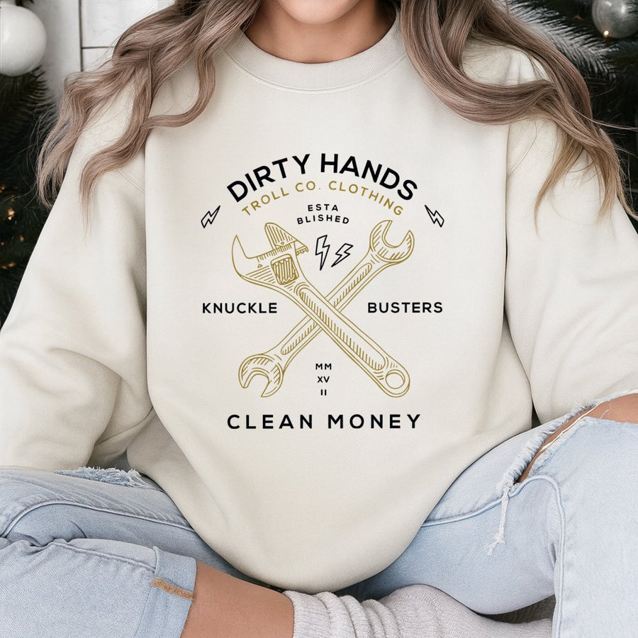 Dirty Hands Clean Money Sweatshirt | Mechanics Wrench Graphic | Premium Cotton Blend | Gift for Mechanic, Welder, and Blue Collar Worker