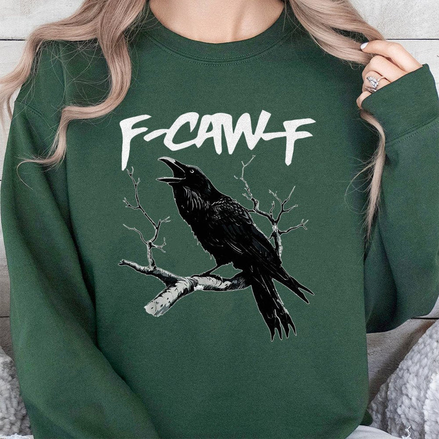 F-Caw-F Crow Sweatshirt | Dark Academia Raven Graphic | Premium Cotton Blend | Funny Bird Lover Gift for Men and Women