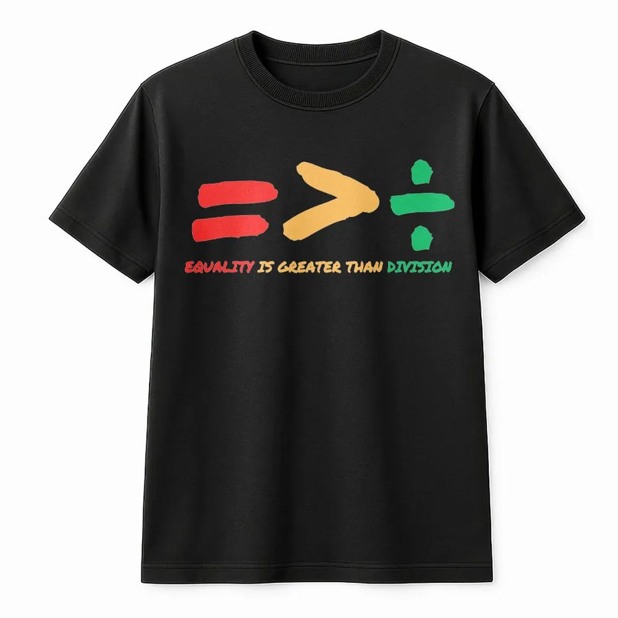 Equality T-Shirt | Equality Greater Than Division Math Symbols | Soft Cotton Blend | Black History Month Gift for Teacher